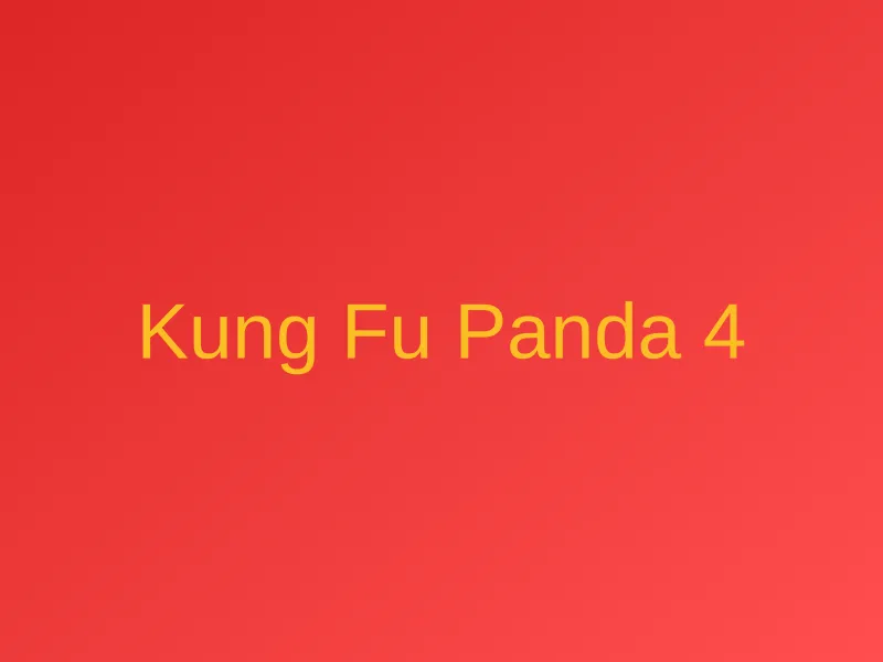 Kung Fu Panda 4